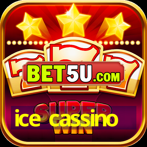 ice cassino